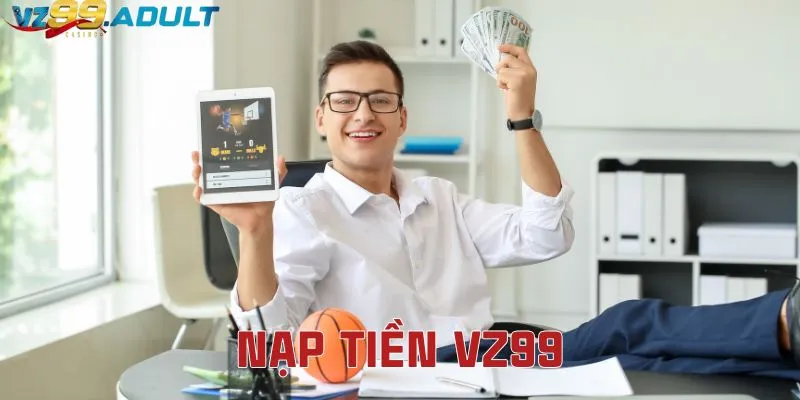 Liên hệ khi nạp tiền VZ99 xảy ra vấn đề Liên hệ khi nạp tiền VZ99 xảy ra vấn đề