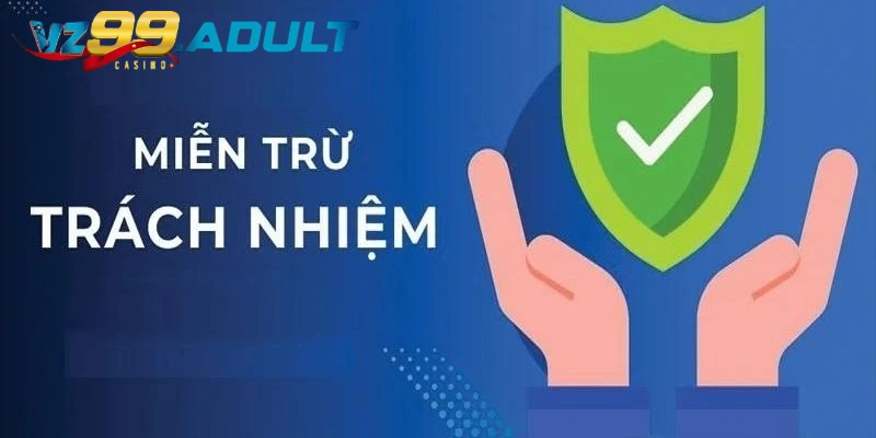 Miễn trừ trách nhiệm khi lỗi ở phía người chơi Miễn trừ trách nhiệm khi lỗi ở phía người chơi